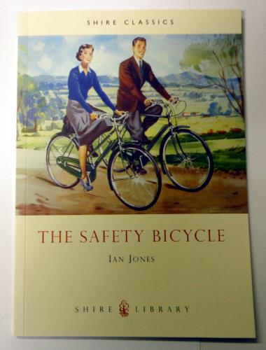 The Safety Bicycle - Shire Classics at National Cycle Museum Shop Mid Wales