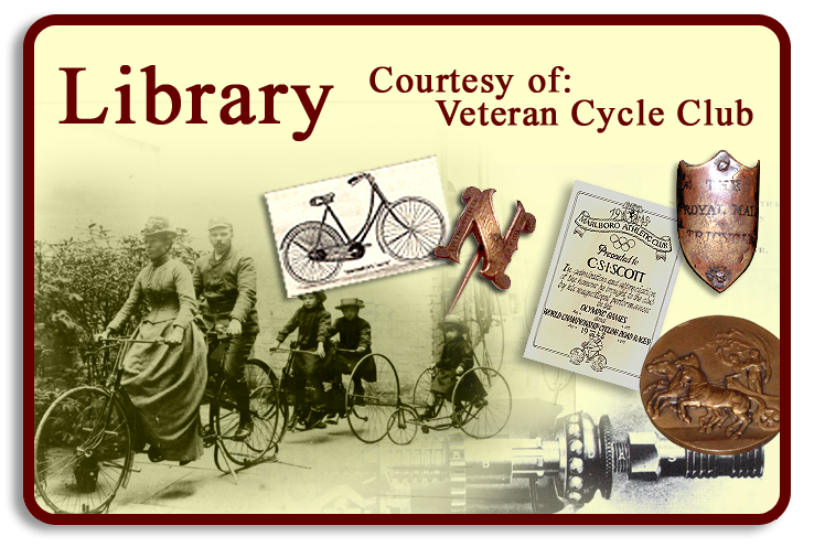 Library curtesy of Veteran Cycle Club